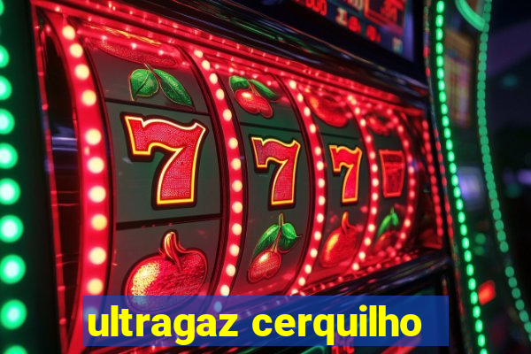 ultragaz cerquilho